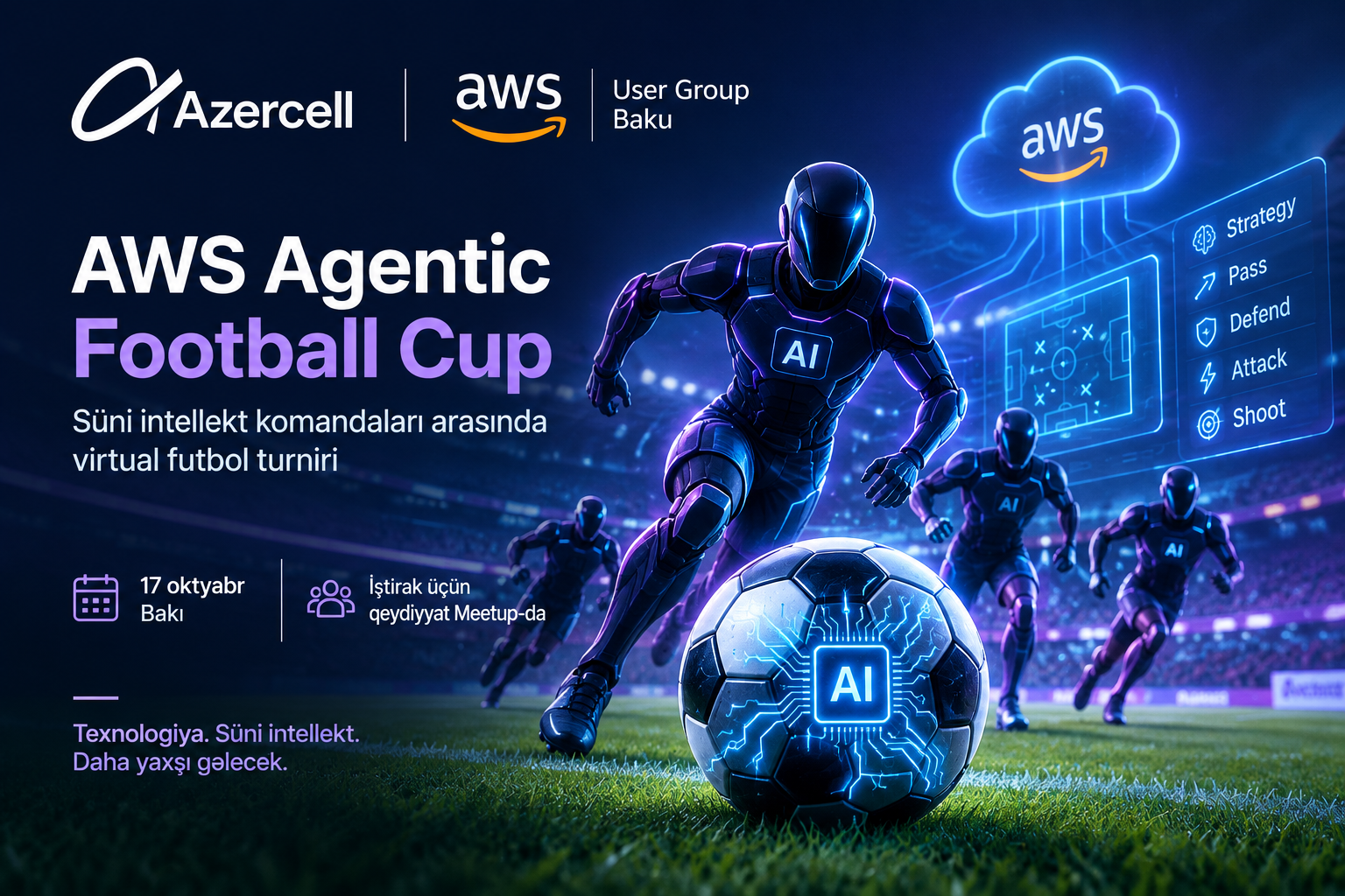 Azercell-in dəstəyi ilə “AWS Agentic Football Cup” turniri təşkil olunacaq